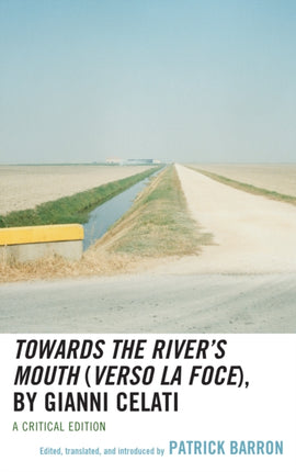 Towards the Rivers Mouth Verso la foce by Gianni