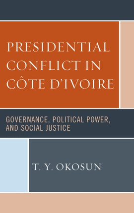 Presidential Conflict in Cote dIvoire