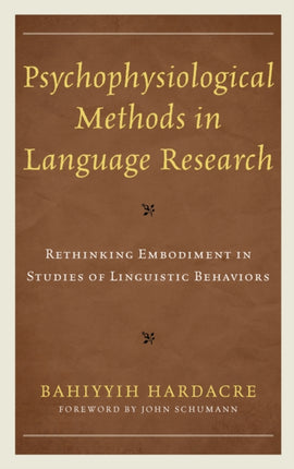 Psychophysiological Methods in Language Research