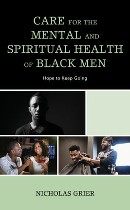 Care for the Mental and Spiritual Health of Black