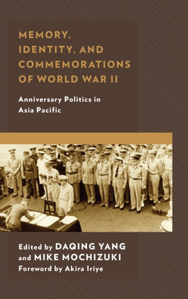 Memory Identity and Commemorations of World War
