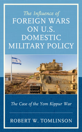 The Influence of Foreign Wars on U.S. Domestic