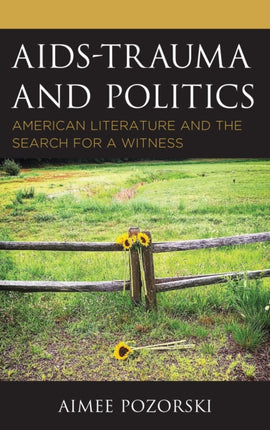 AIDSTrauma and Politics