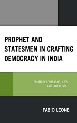 Prophet and Statesmen in Crafting Democracy in