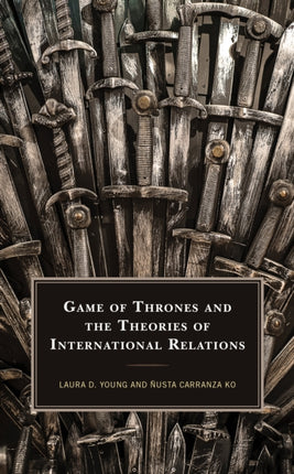 Game of Thrones and the Theories of International