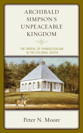 Archibald Simpsons Unpeaceable Kingdom