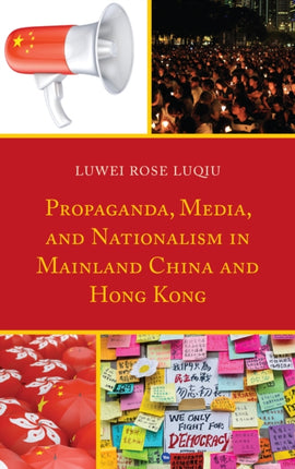 Propaganda Media and Nationalism in Mainland