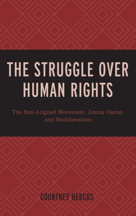 The Struggle over Human Rights