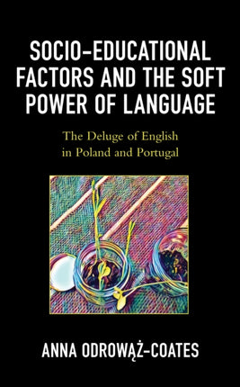Socioeducational Factors and the Soft Power of