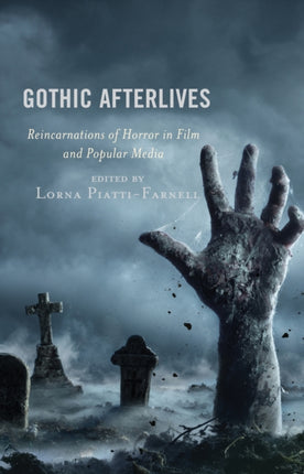 Gothic Afterlives