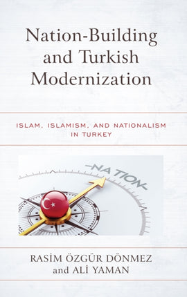 NationBuilding and Turkish Modernization