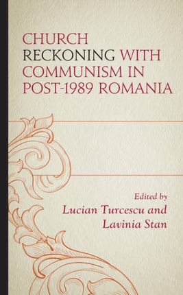 Church Reckoning with Communism in Post1989