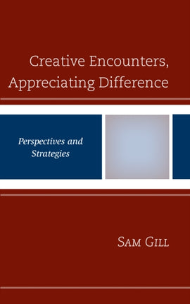 Creative Encounters Appreciating Difference
