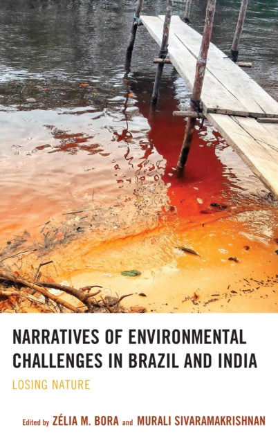 Narratives of Environmental Challenges in Brazil