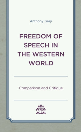 Freedom of Speech in the Western World