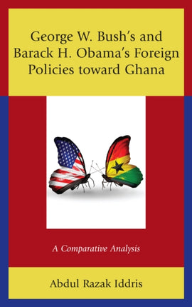 George W. Bushs and Barack H. Obamas Foreign