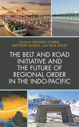 The Belt and Road Initiative and the Future of