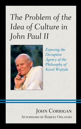 The Problem of the Idea of Culture in John Paul