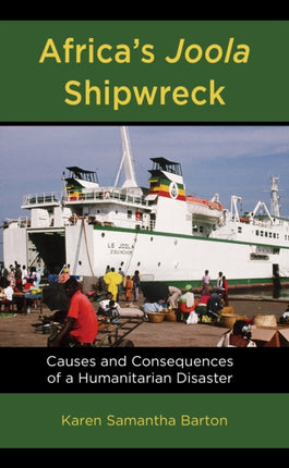 Africas Joola Shipwreck