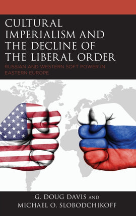 Cultural Imperialism and the Decline of the
