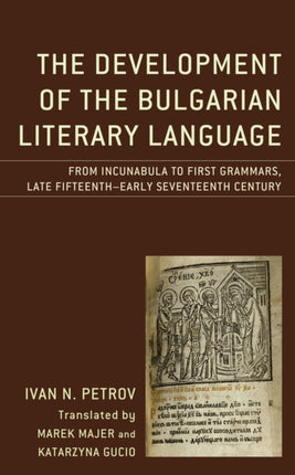 The Development of the Bulgarian Literary