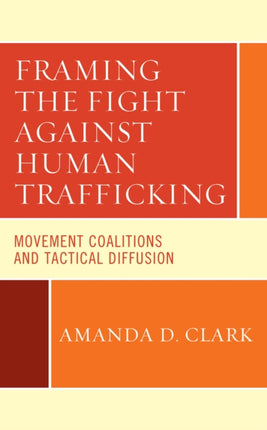 Framing the Fight against Human Trafficking