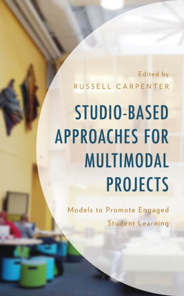 StudioBased Approaches for Multimodal Projects