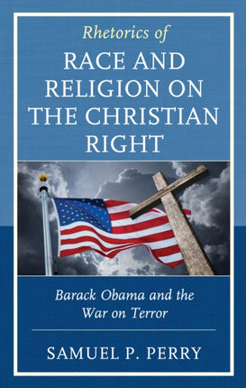 Rhetorics of Race and Religion on the Christian