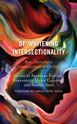 DeWhitening Intersectionality
