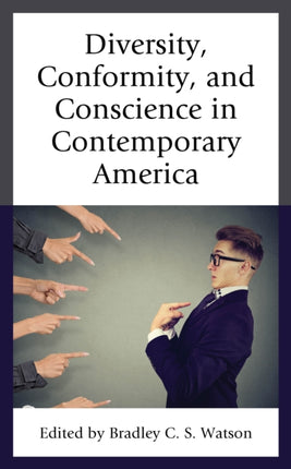 Diversity Conformity and Conscience in
