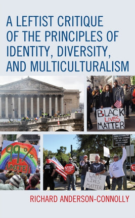 A Leftist Critique of the Principles of Identity