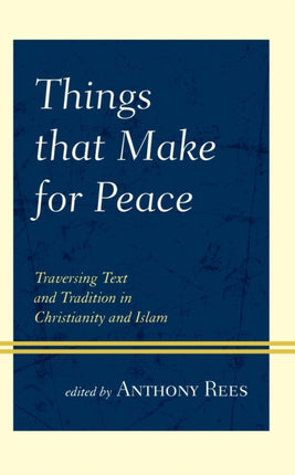Things that Make for Peace