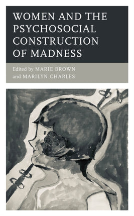Women and the Psychosocial Construction of