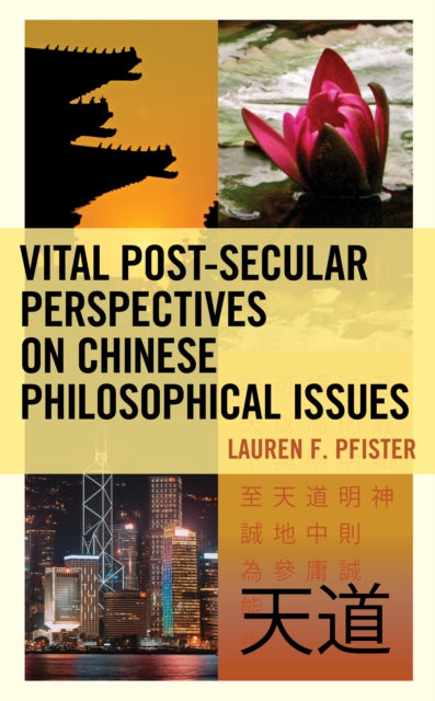 Vital PostSecular Perspectives on Chinese