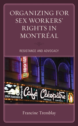 Organizing for Sex Workers Rights in Montreal