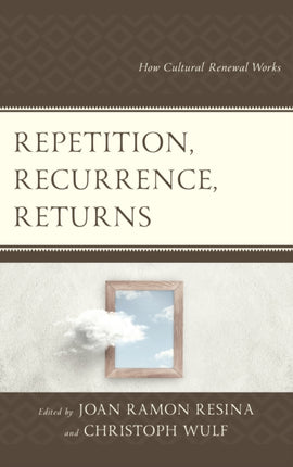 Repetition Recurrence Returns
