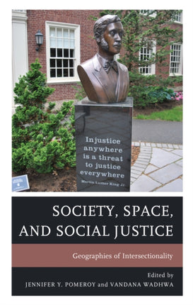 Society Space and Social Justice