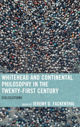 Whitehead and Continental Philosophy in the