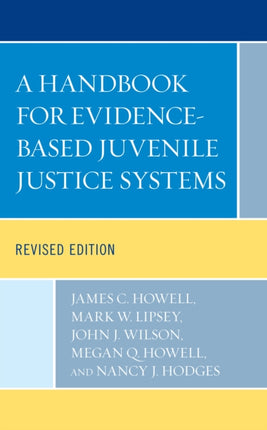 A Handbook for EvidenceBased Juvenile Justice