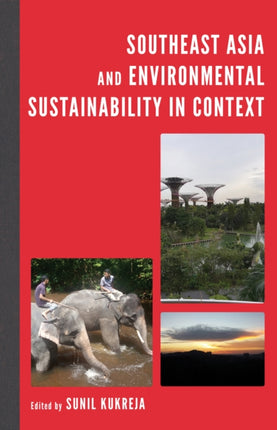Southeast Asia and Environmental Sustainability