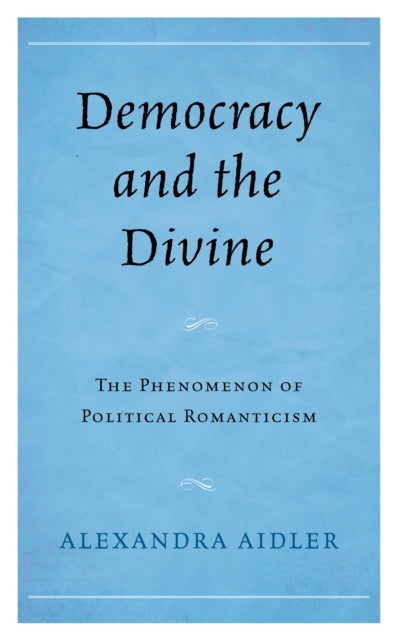 Democracy and the Divine