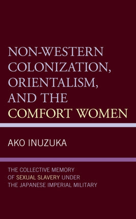 NonWestern Colonization Orientalism and the