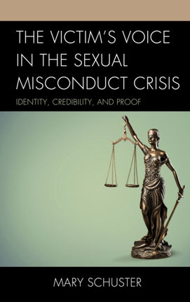 The Victims Voice in the Sexual Misconduct Crisis