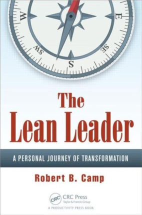 The Lean Leader: A Personal Journey of Transformation