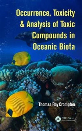 Occurrence Toxicity  Analysis of Toxic Compounds