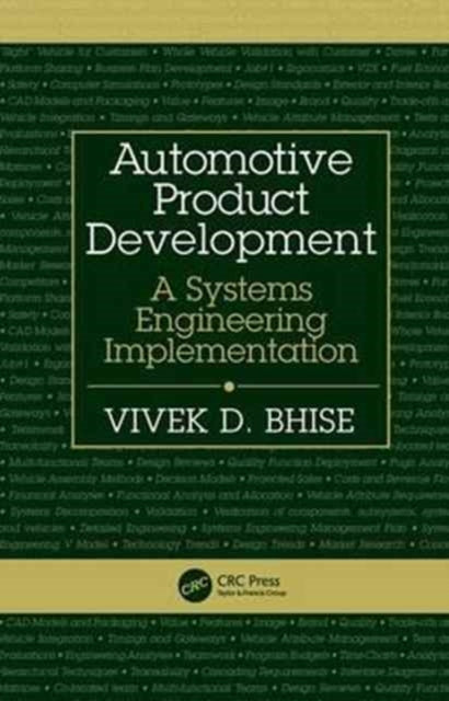 Automotive Product Development: A Systems Engineering Implementation