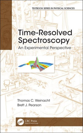 Time-Resolved Spectroscopy: An Experimental Perspective