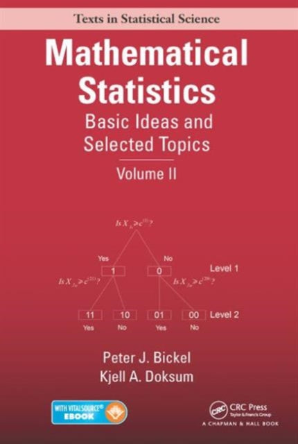 Mathematical Statistics: Basic Ideas and Selected Topics, Volume II