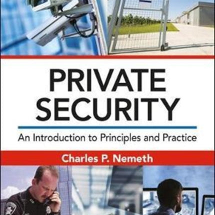 Private Security An Introduction to Principles