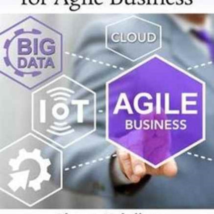 Big Data Strategies for Agile Business